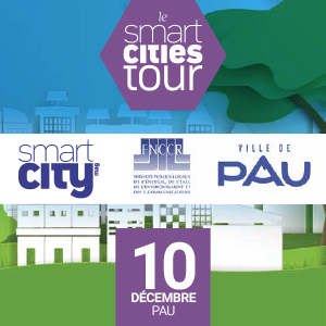 La FNCCR & Territoire Numérique vous invitent à Smart Cities Tour – Pau